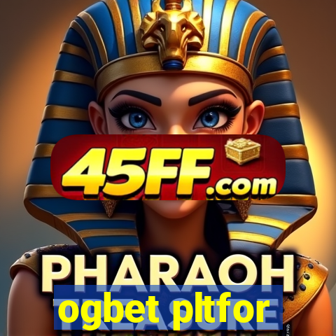 ogbet pltfor
